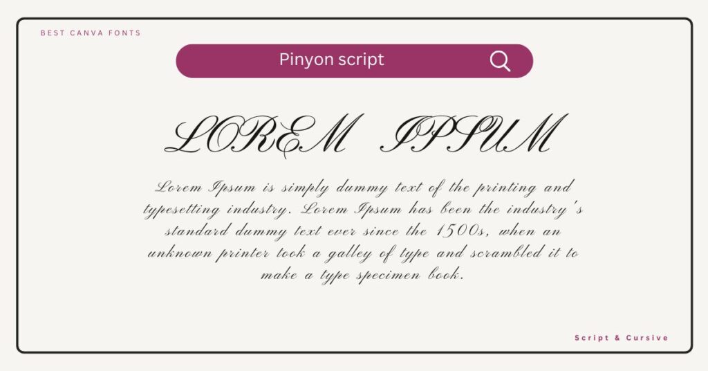 Pinyon Script Font sample featuring elegant, formal, and decorative cursive typography