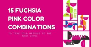 A vibrant pink graphic showcasing "15 Fuchsia Pink Color Combinations" to enhance design projects. Bold typography and colorful accents.